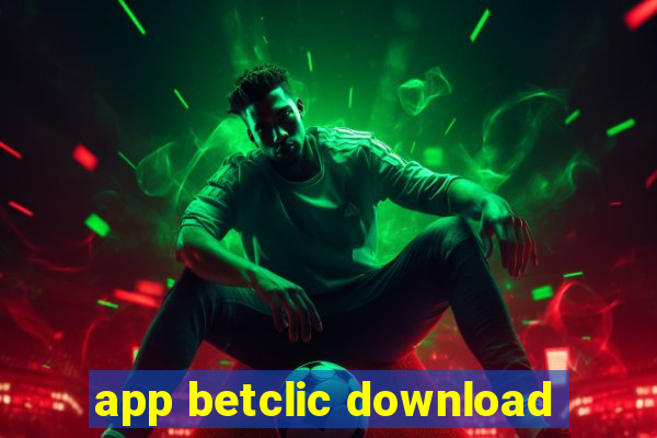 app betclic download